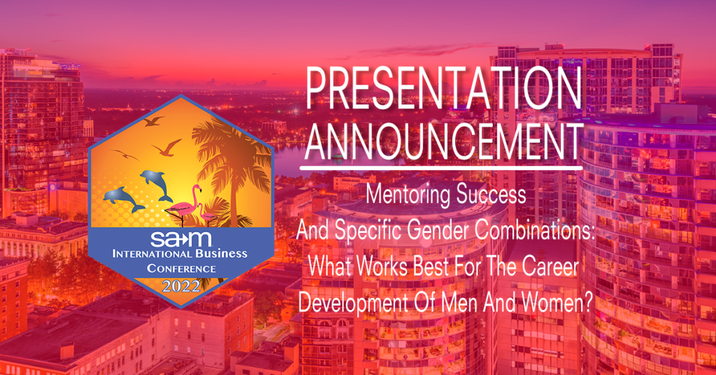 Mentoring Success And Specific Gender Combinations: What Works Best For The Career Development Of Men And Women?