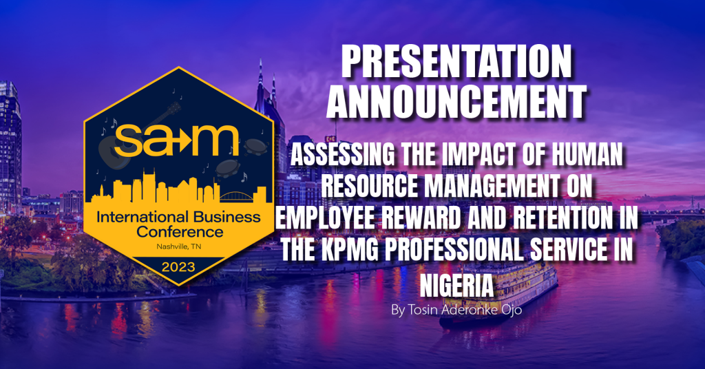 Title Slide for Assessing the Impact of Human Resource Management on Employee Reward and Retention in the KPMG Professional Service in Nigeria