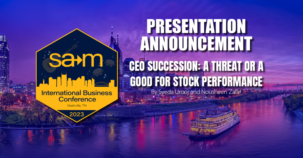 Presentation announcement for CEO Succession: A threat or a Good for Stock Performance