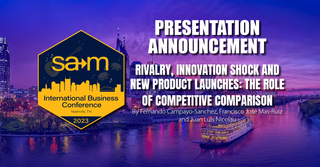 Presentation announcement for Rivalry, Innovation Shock And New Product Launches: The Role Of Competitive Comparison