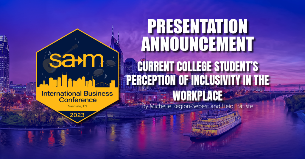 Presentation Slide for Current College Student's Perception of Inclusivity in the Workplace