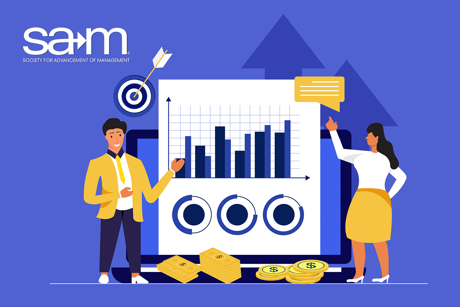 Illustration of two business professionals presenting data in front of a large screen displaying bar graphs, circular progress charts, and a target with an arrow. A stack of coins and cash is placed at the bottom, symbolizing financial growth. The image features the logo of the Society for Advancement of Management in the top left corner.