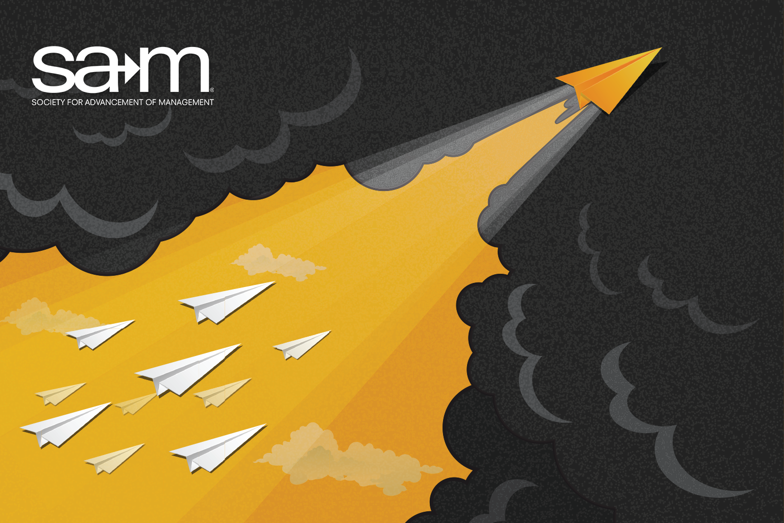 A stylized illustration showing a dark, textured sky of storm clouds parting to reveal a bright golden beam of light. A single golden paper airplane leads a formation of white and pale yellow paper airplanes, all flying from left to right into the light. The Society for Advancement of Management logo appears in white in the upper left corner against the dark background.