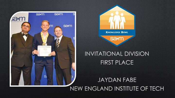 2025 Business Knowledge Bowl INVITATIONAL DIVISION FIRST PLACE JAYDAN FABE New England institute of technology